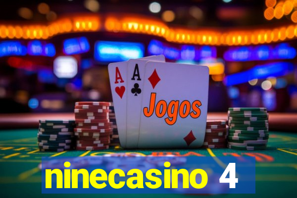 ninecasino 4